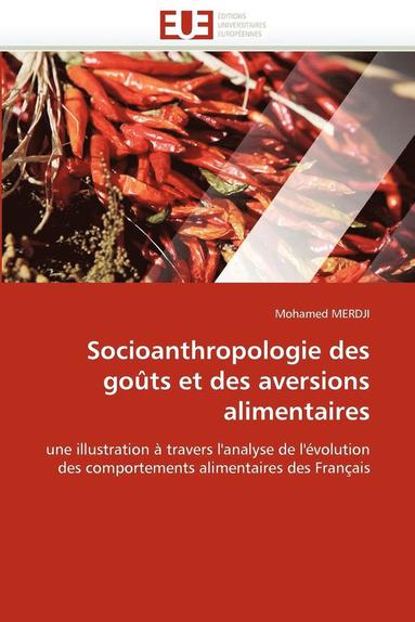 bokomslag Socioanthropologie des goûts et des aversions alimentaires