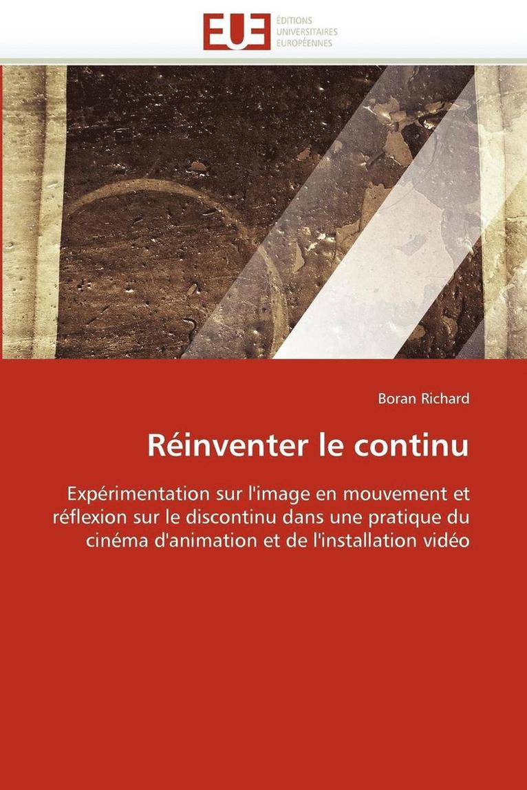 Richard-B, RICHARD-B, Boran Richard - R�inventer Le Continu, Häftad