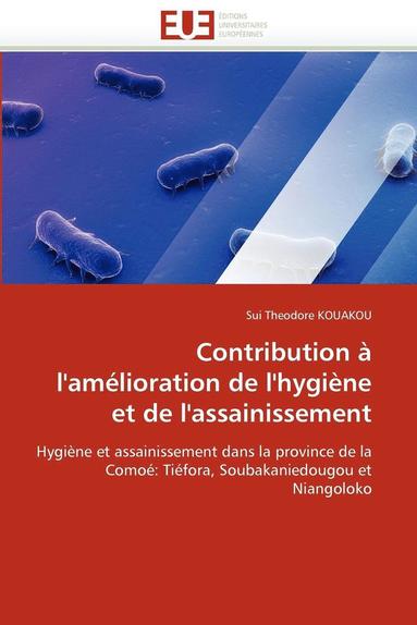 bokomslag Contribution   l''am lioration de l''hygi ne Et de l''assainissement