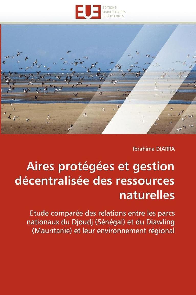 Aires Prot g es Et Gestion D centralis e Des Ressources Naturelles 1