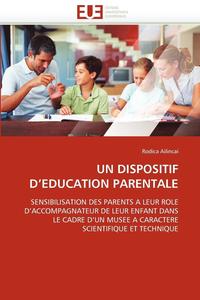 bokomslag Un Dispositif d''education Parentale