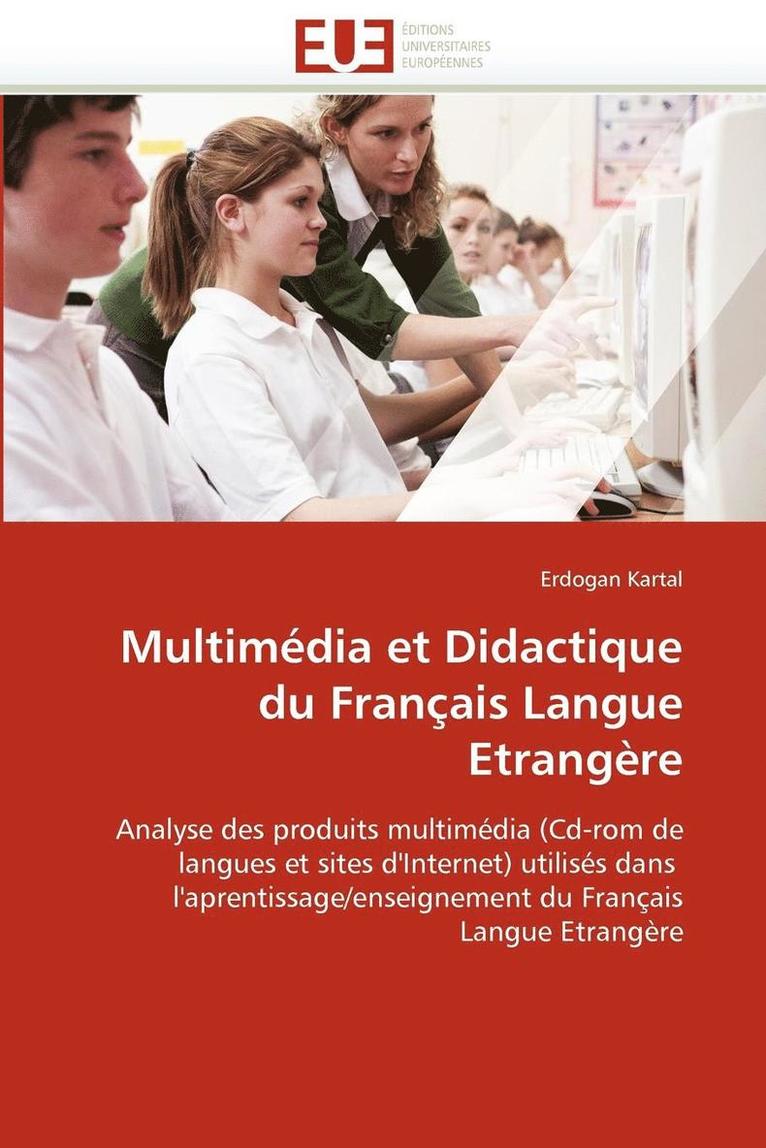 Multim dia Et Didactique Du Fran ais Langue Etrang re 1