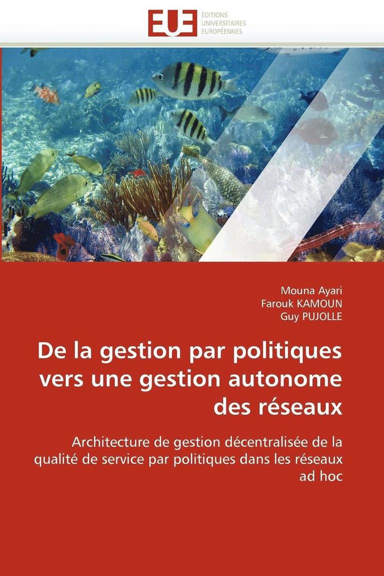 de la Gestion Par Politiques Vers Une Gestion Autonome Des R seaux 1