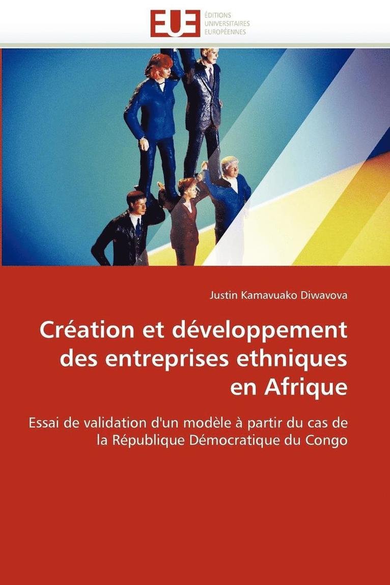 Cr ation Et D veloppement Des Entreprises Ethniques En Afrique 1