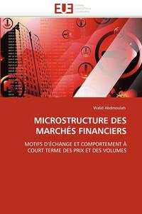 bokomslag Microstructure Des March s Financiers