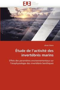 bokomslag ?tude de l''activit? Des Invert?br?s Marins