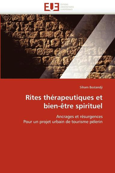 bokomslag Rites Th rapeutiques Et Bien- tre Spirituel