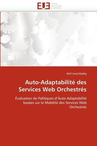 bokomslag Auto-Adaptabilit  Des Services Web Orchestr s