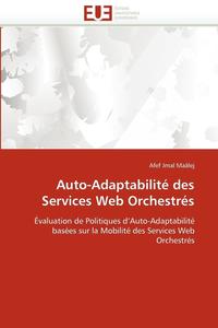 bokomslag Auto-Adaptabilit? Des Services Web Orchestr?s