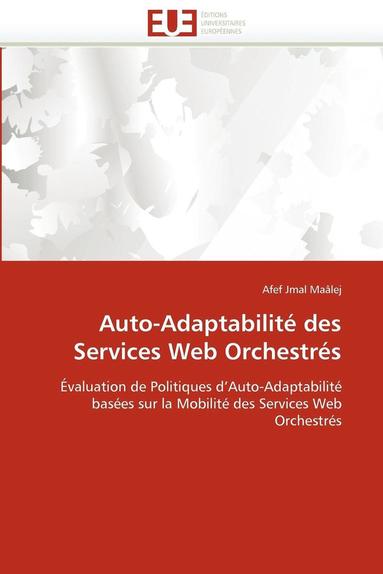 bokomslag Auto-Adaptabilit? Des Services Web Orchestr?s