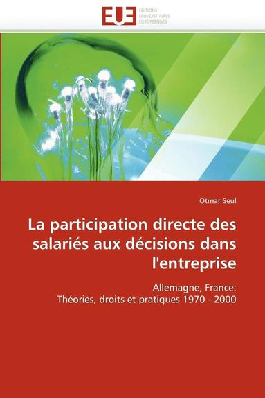 bokomslag participation directe des salariés aux décisions dans l''entreprise