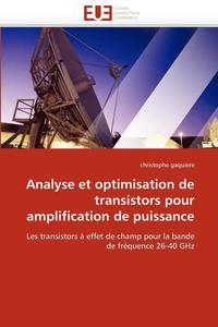 bokomslag Analyse Et Optimisation de Transistors Pour Amplification de Puissance