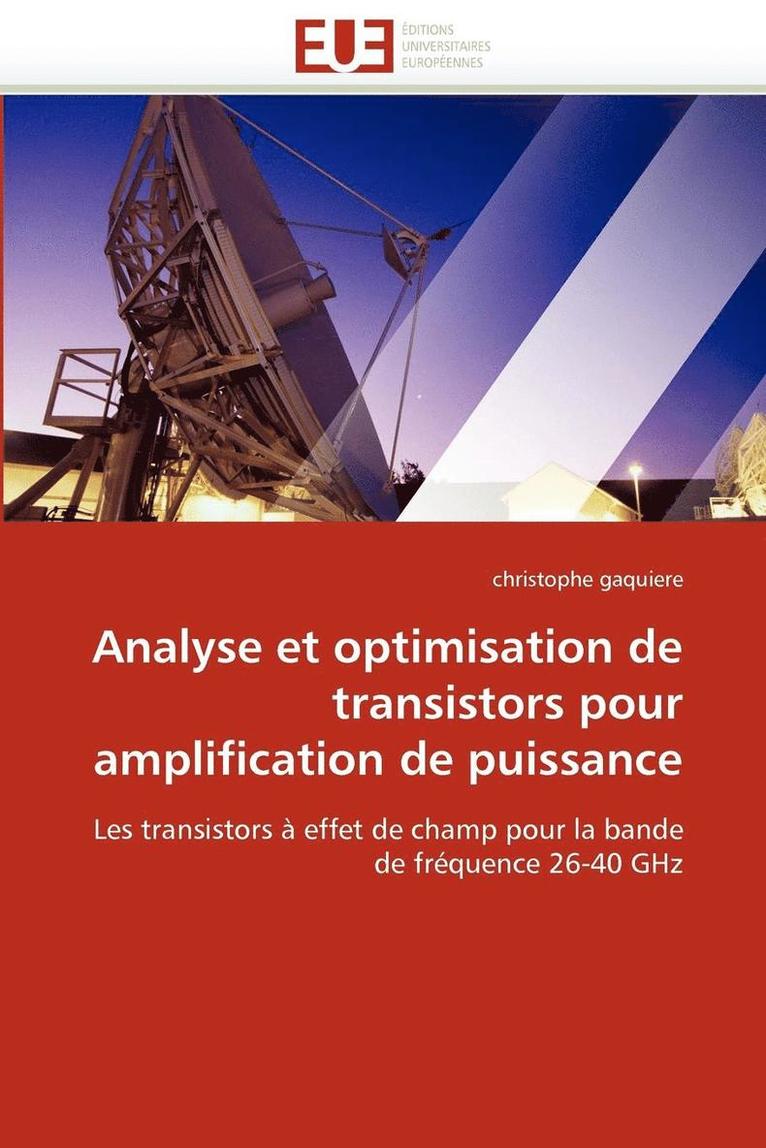 Gaquiere-C, TBD, Christophe Gaquiere - Analyse et optimisation de transistors pour amplification de puissance, Häftad