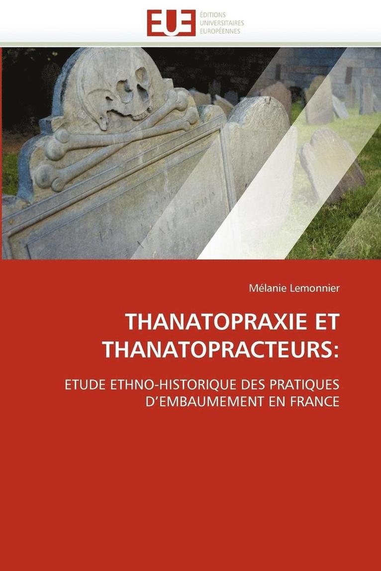 Thanatopraxie Et Thanatopracteurs 1