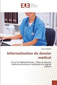 bokomslag Informatisation du dossier medical