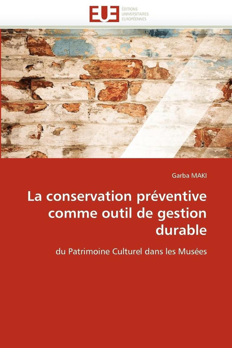 La Conservation Pr ventive Comme Outil de Gestion Durable 1