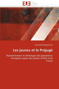 bokomslag Les jeunes et le préjugé