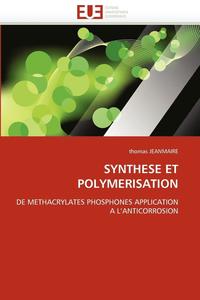 bokomslag Synthese Et Polymerisation