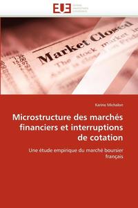 bokomslag Microstructure Des March s Financiers Et Interruptions de Cotation