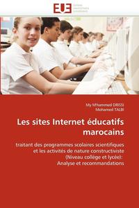 bokomslag Les Sites Internet  ducatifs Marocains