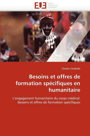 bokomslag Besoins Et Offres de Formation Sp cifiques En Humanitaire