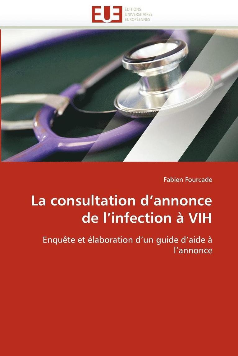 La Consultation d''annonce de l''infection   Vih 1