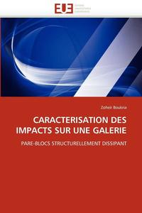 bokomslag Caracterisation Des Impacts Sur Une Galerie