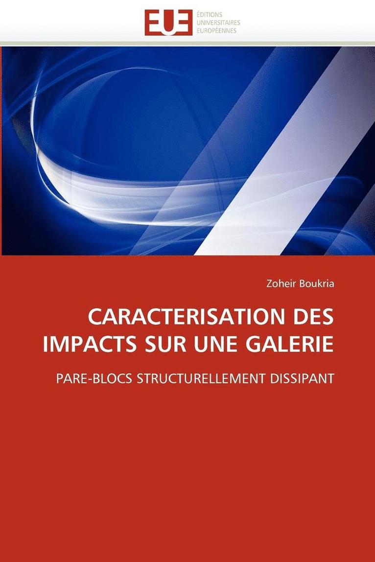 Caracterisation Des Impacts Sur Une Galerie 1