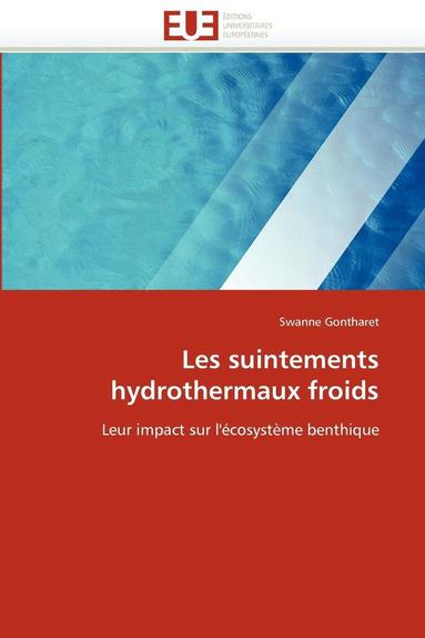 bokomslag Les Suintements Hydrothermaux Froids