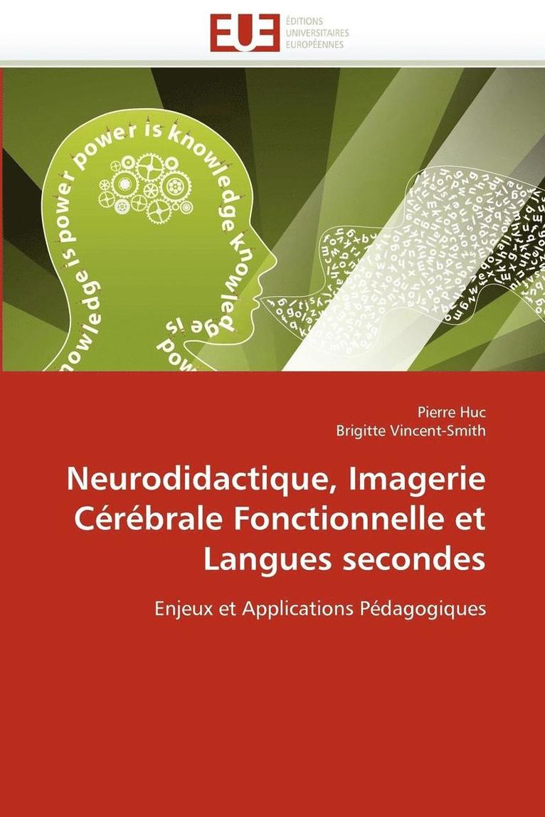 Neurodidactique, Imagerie C r brale Fonctionnelle Et Langues Secondes 1