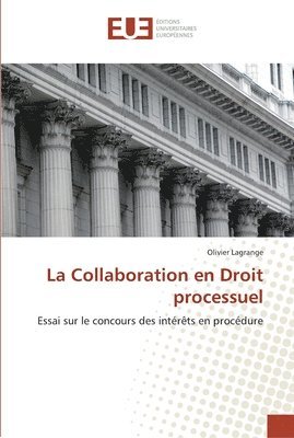 bokomslag La collaboration en droit processuel