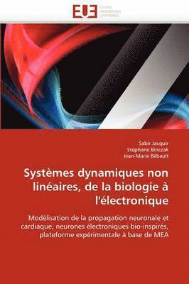 bokomslag Syst mes Dynamiques Non Lin aires, de la Biologie   l'' lectronique