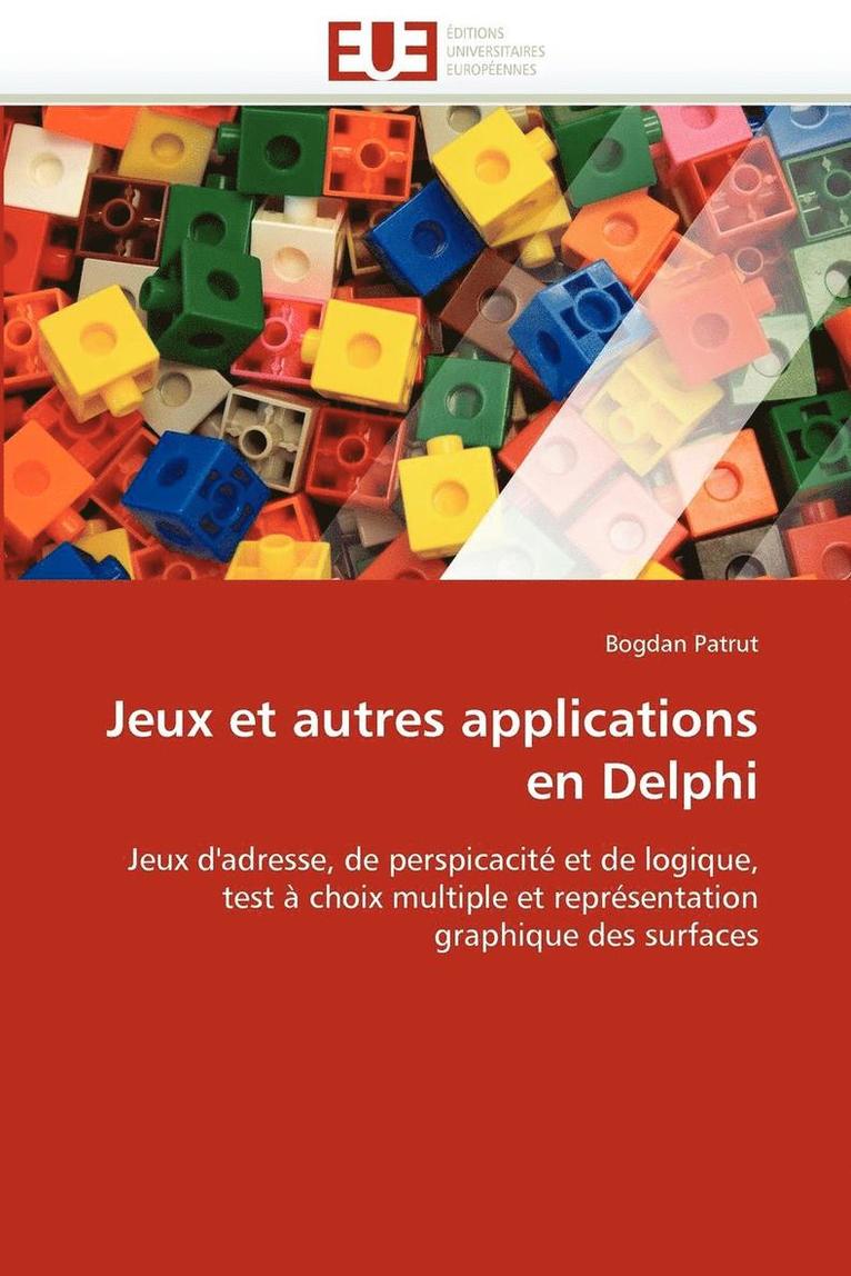 Jeux Et Autres Applications En Delphi 1