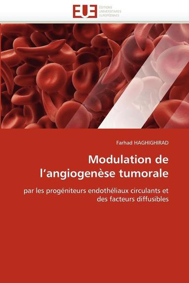 bokomslag Modulation de l''angiogenèse tumorale