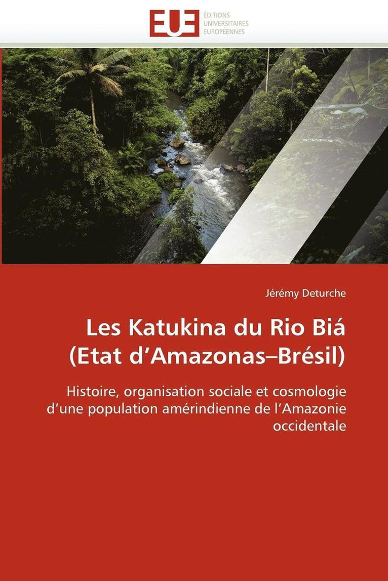 Les Katukina Du Rio Bi  (Etat d''amazonas Br sil) 1