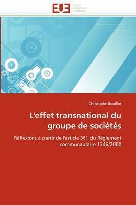 L''effet Transnational Du Groupe de Soci?t?s 1