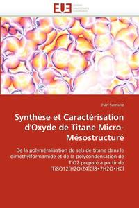 bokomslag Synth se Et Caract risation d''oxyde de Titane Micro-M sostructur 