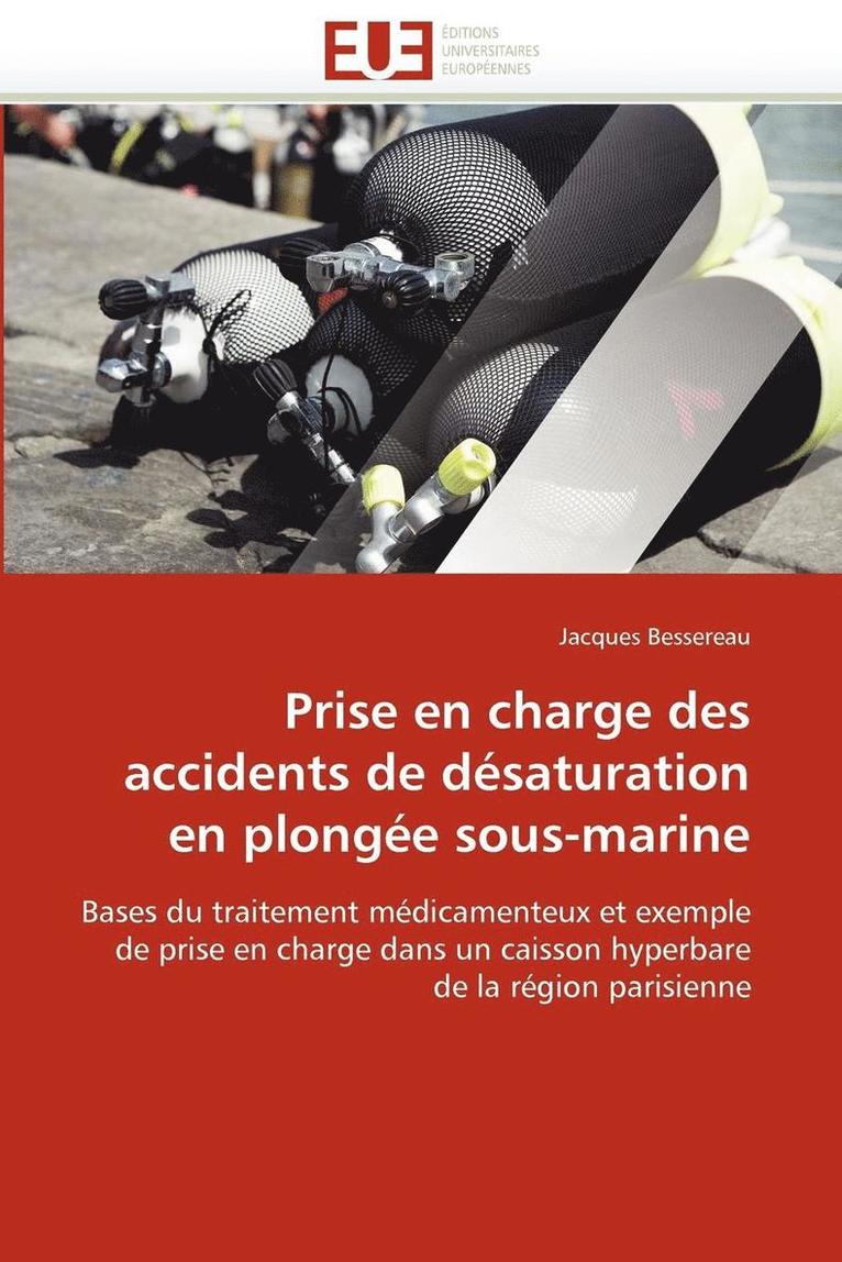 Prise En Charge Des Accidents de D saturation En Plong e Sous-Marine 1