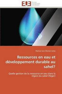 bokomslag Ressources En Eau Et D veloppement Durable Au Sahel?