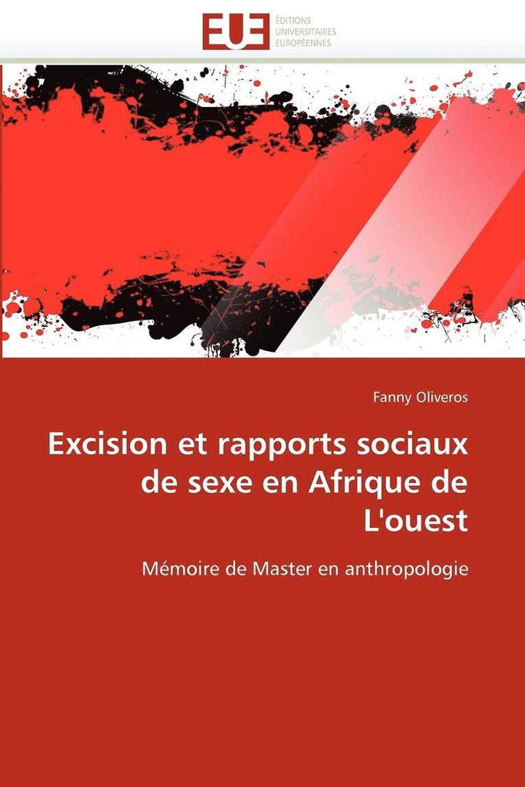 Excision Et Rapports Sociaux de Sexe En Afrique de l'Ouest 1
