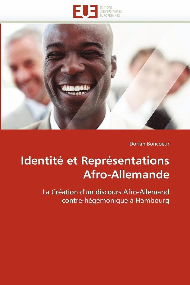 Boncoeur-D, BONCOEUR-D, Dorian Boncoeur - Identit� Et Repr�sentations Afro-Allemande, Häftad