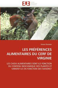 bokomslag Les préférences alimentaires du cerf de virginie