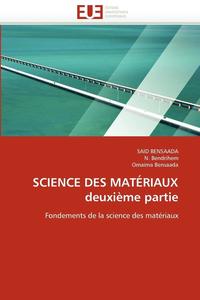 bokomslag Science Des Mat riaux Deuxi me Partie