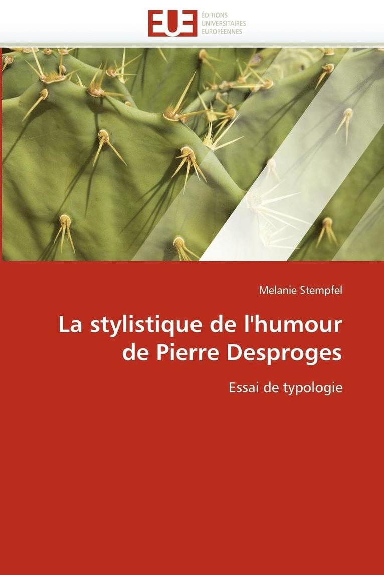 La Stylistique de l''humour de Pierre Desproges 1