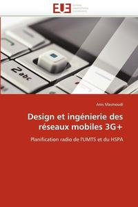 bokomslag Design et ingénierie des réseaux mobiles 3g+