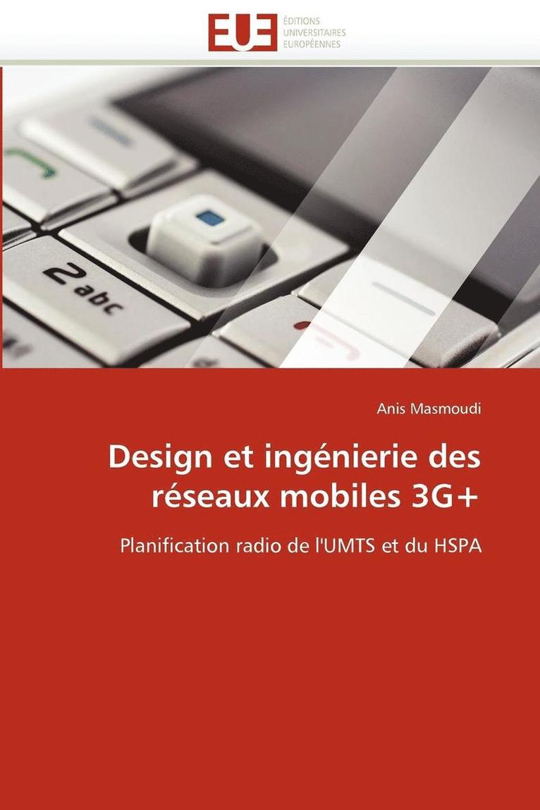 Design Et Ing nierie Des R seaux Mobiles 3g+ 1