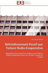 bokomslag Refroidissement Passif Par Toiture Radio-Evaporative