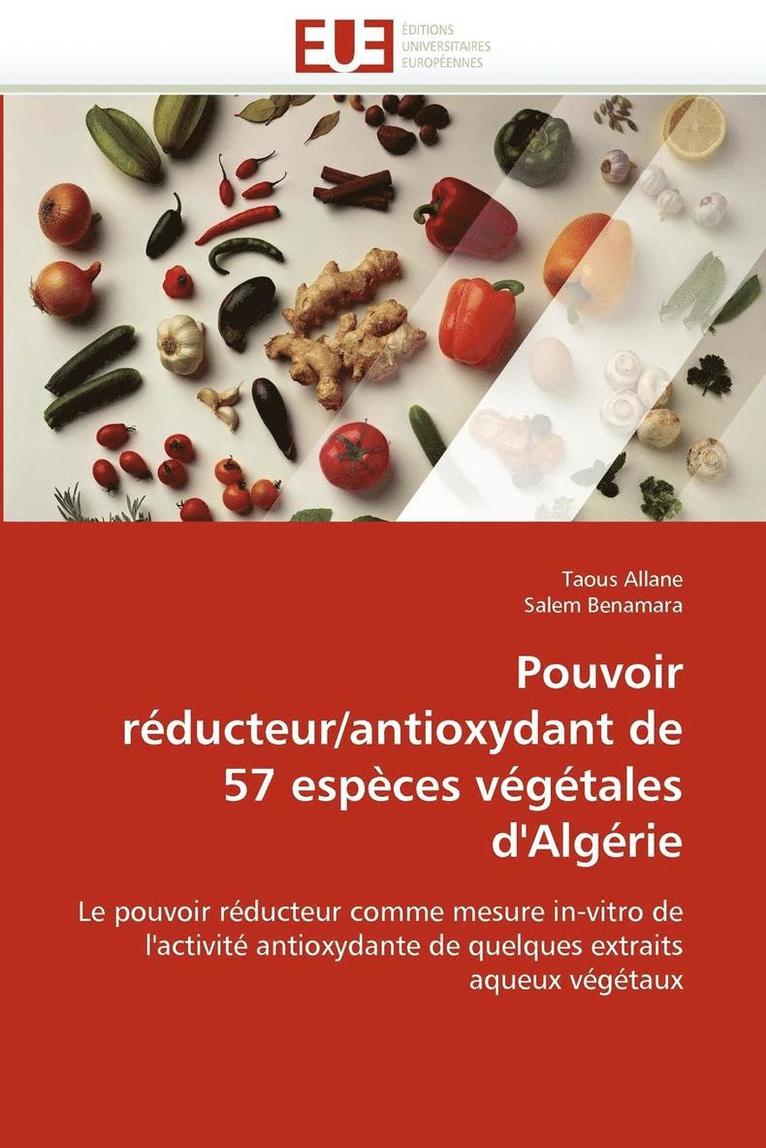 Pouvoir R ducteur/Antioxydant de 57 Esp ces V g tales d''alg rie 1