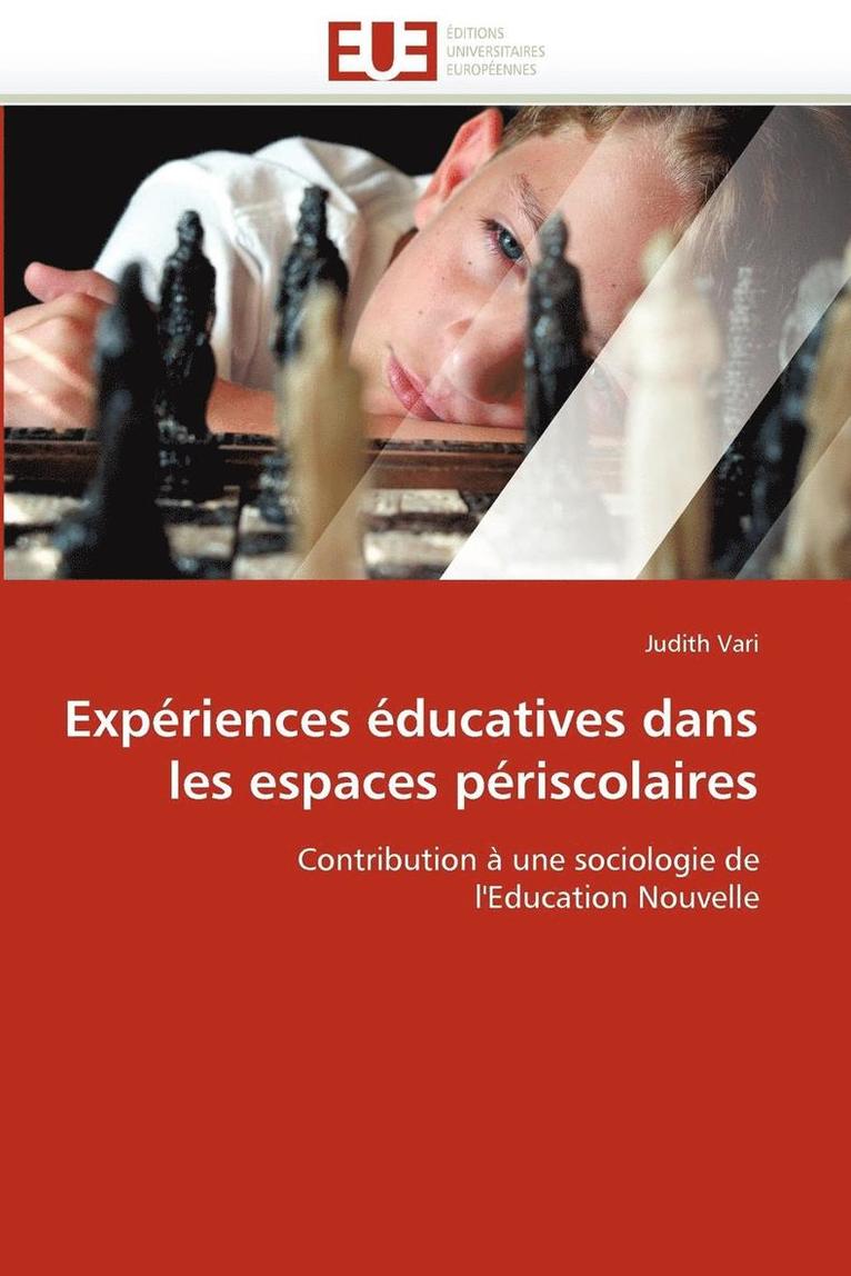 Exp riences  ducatives Dans Les Espaces P riscolaires 1