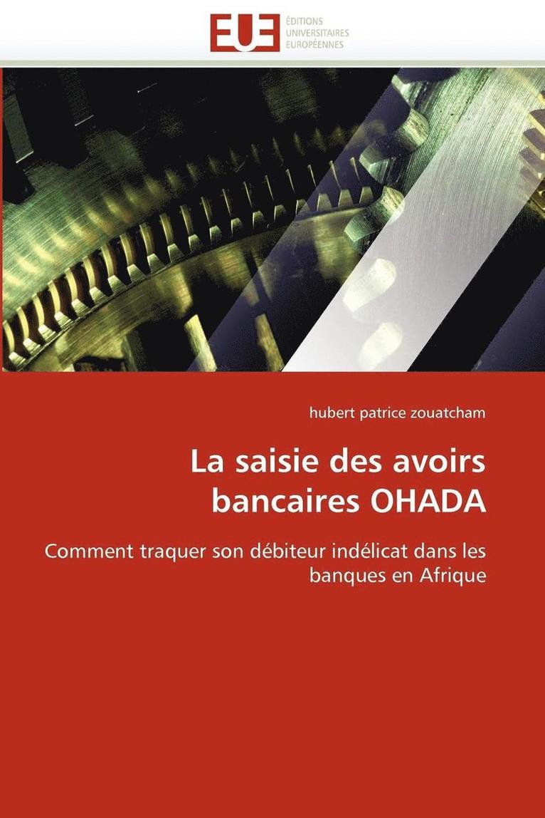 La Saisie Des Avoirs Bancaires Ohada 1